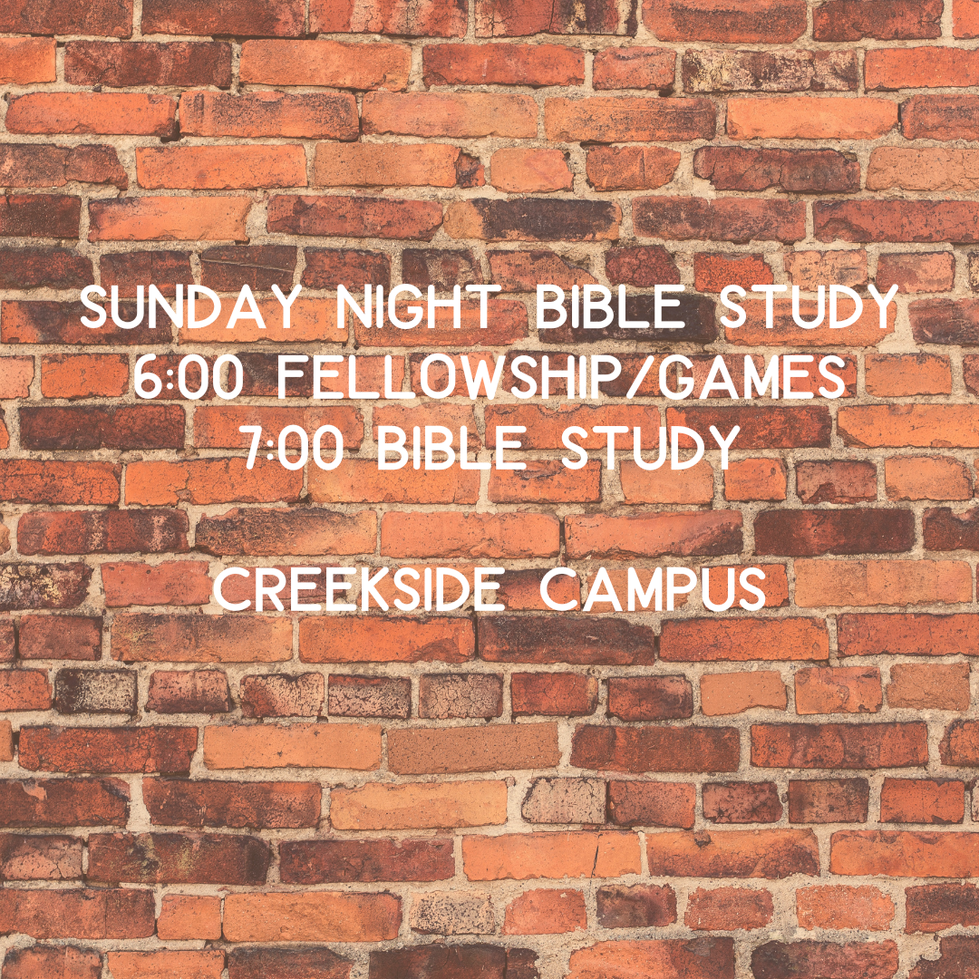Sunday Night Bible Study 