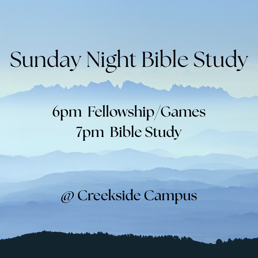 Sunday Night Bible Study