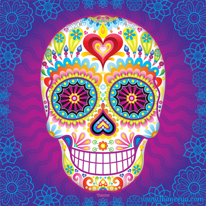 Sugar Skull Art Colorful Day Of The Dead Art By Thaneeya Mcardle