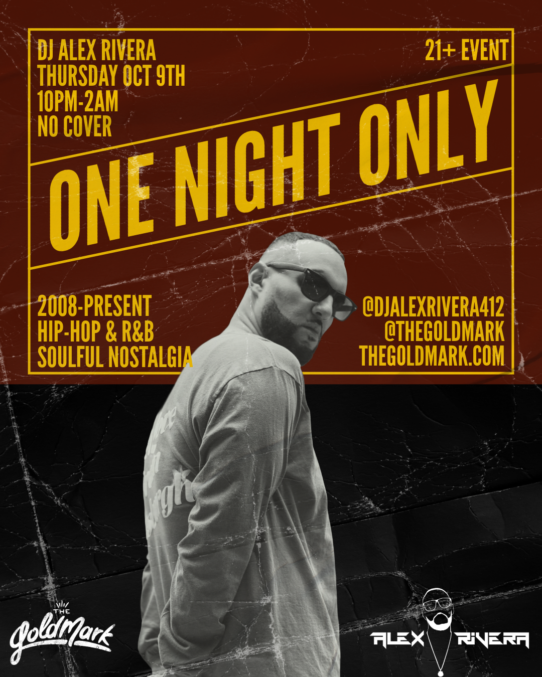 ONE NIGHT ONLY WITH DJ ALEX RIVERA