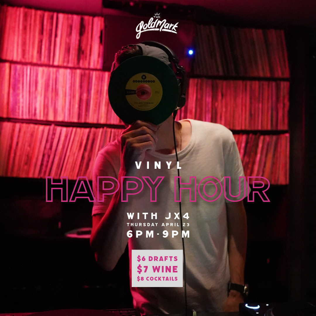 VINYL HAPPY HOUR WITH DJ JX4