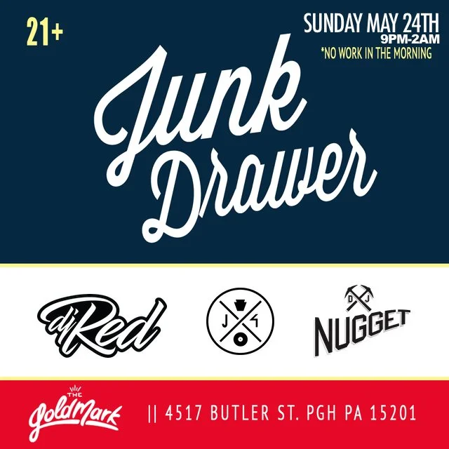 "JUNK DRAWER" LABOR DAY EDITION W/ DJ RED, JX4 &amp; DJ NUGGET