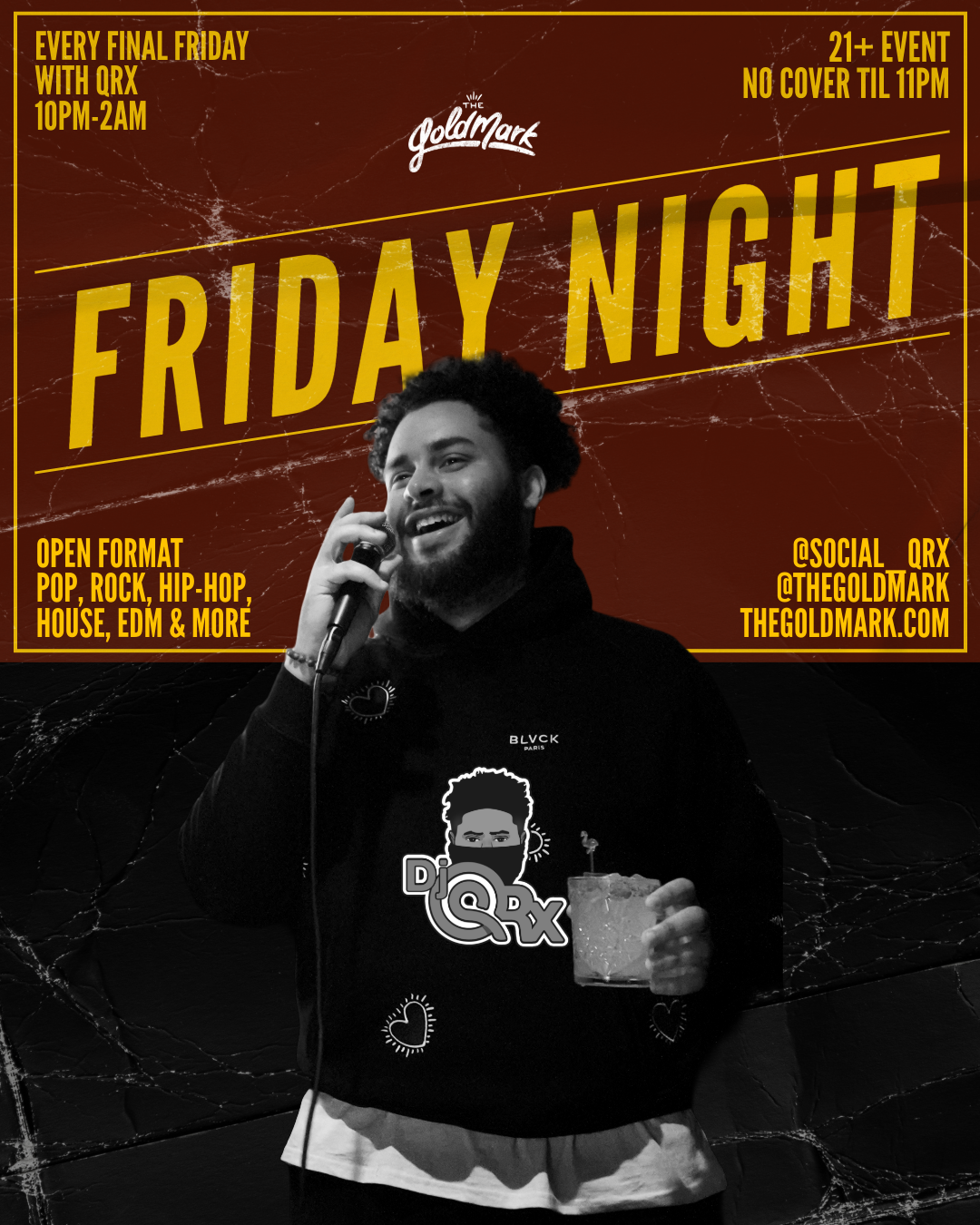 FRIDAY NIGHTS WITH QRX