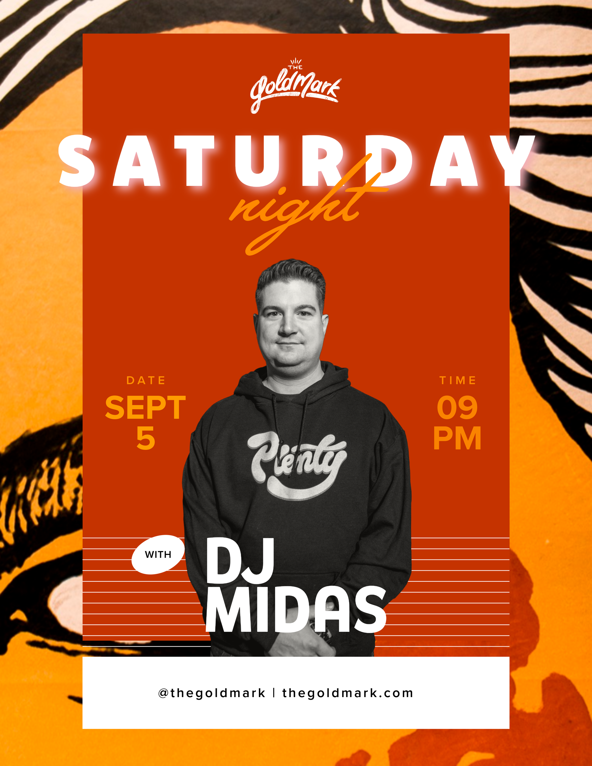 SATURDAY NIGHT W/ DJ MIDAS