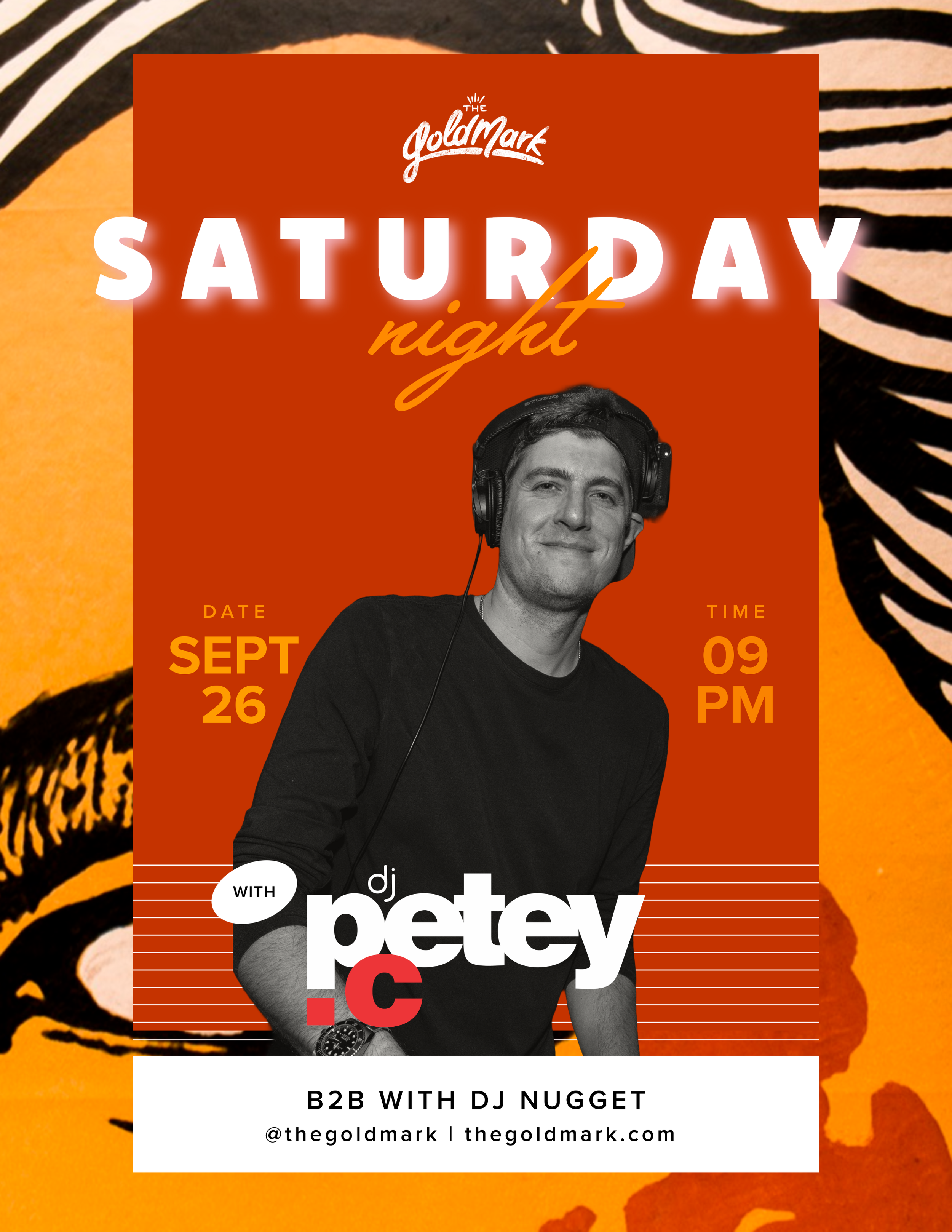 SATURDAY NIGHTS WITH DJ NUGGET &amp; DJ PETEY C
