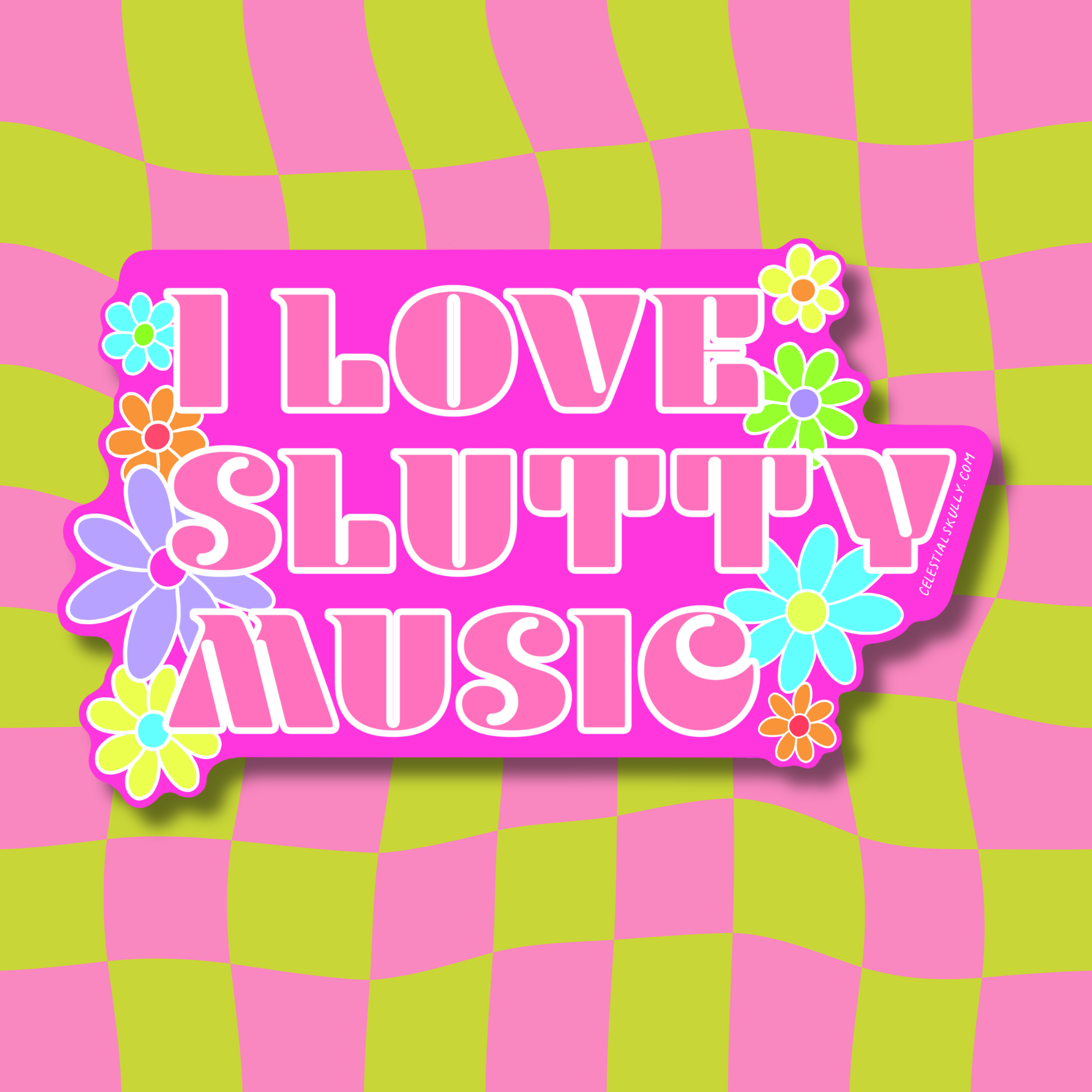I Love Slutty Music Sticker