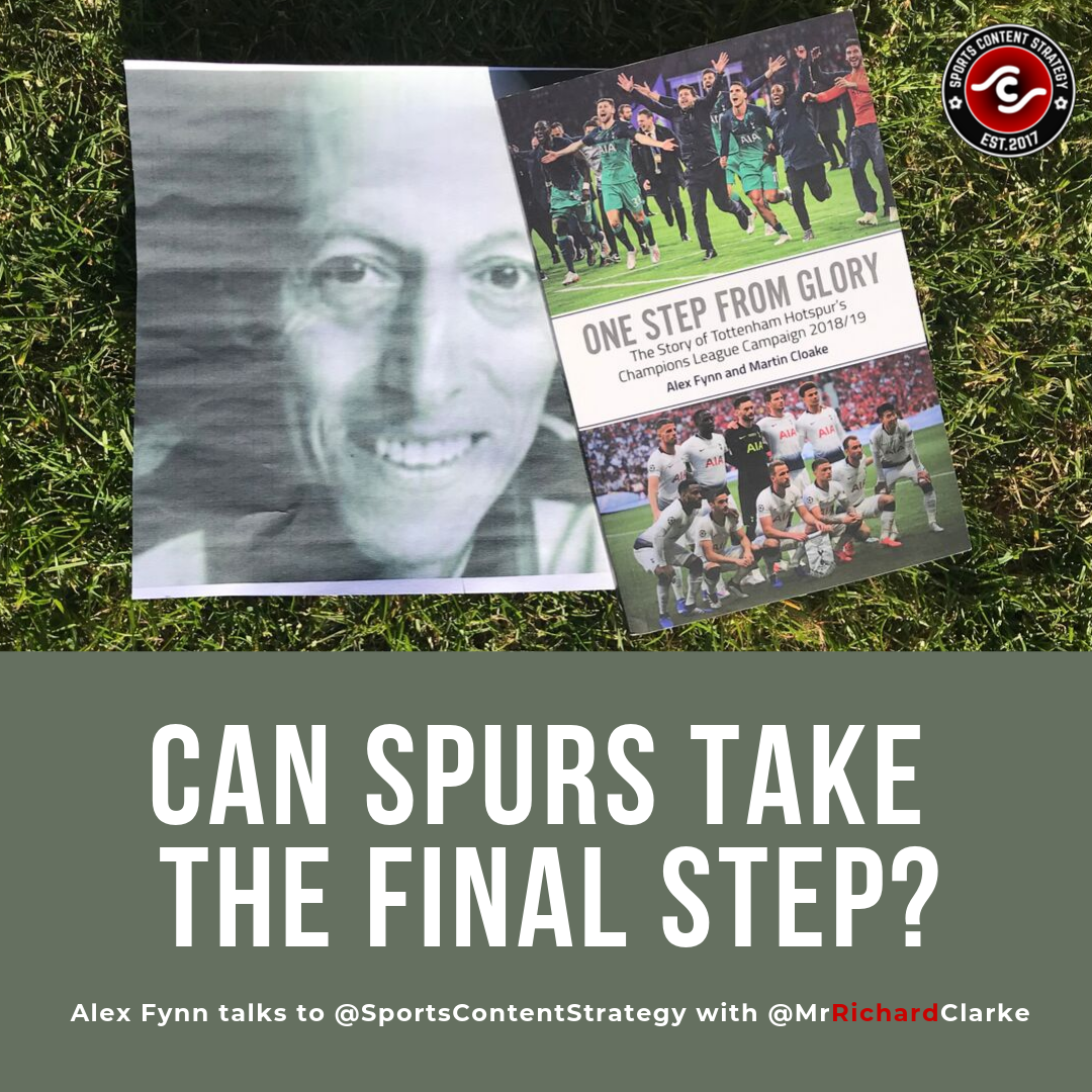 Alex Fynn: Can Spurs take the final step?