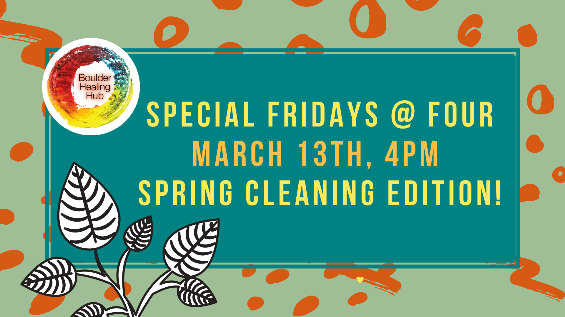 SPRING CLEANING "Fridays at Four" Hubbie Networking! - For Hub Members