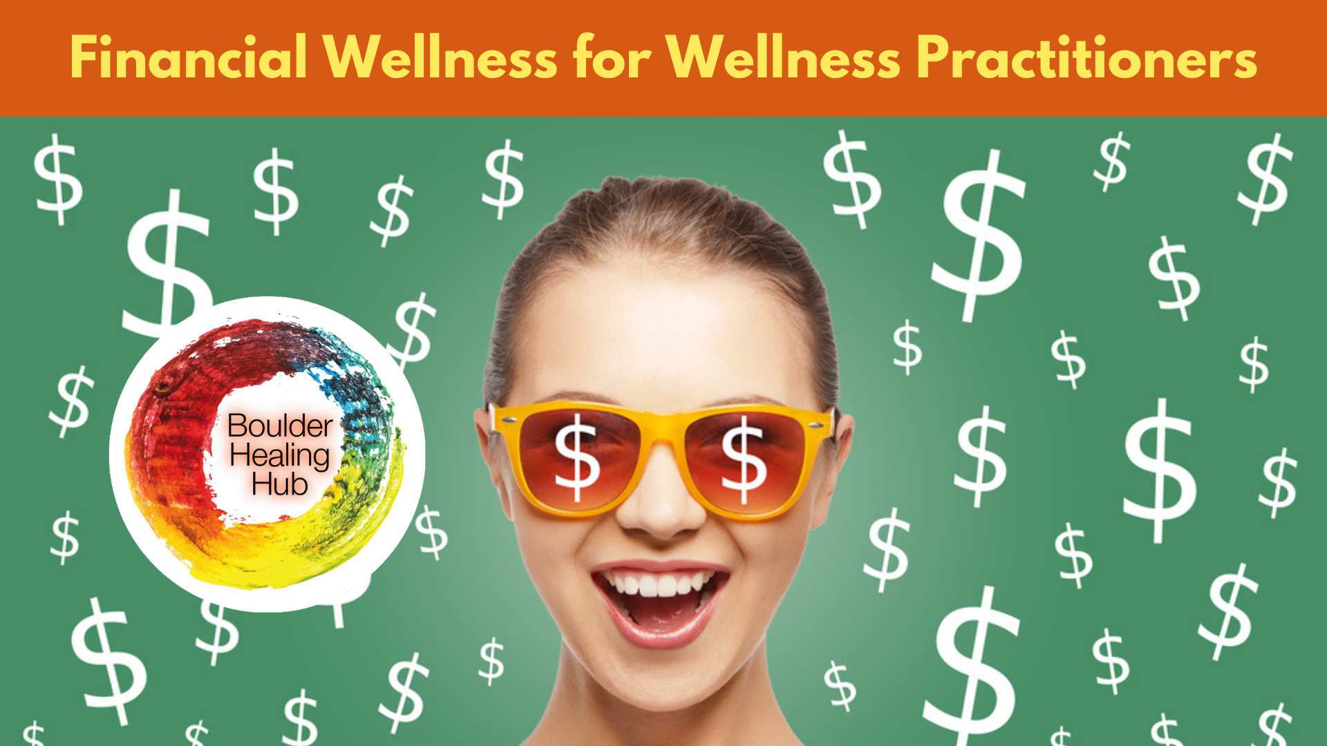 Business Smarts: Financial Wellness for Wellness Practitioners