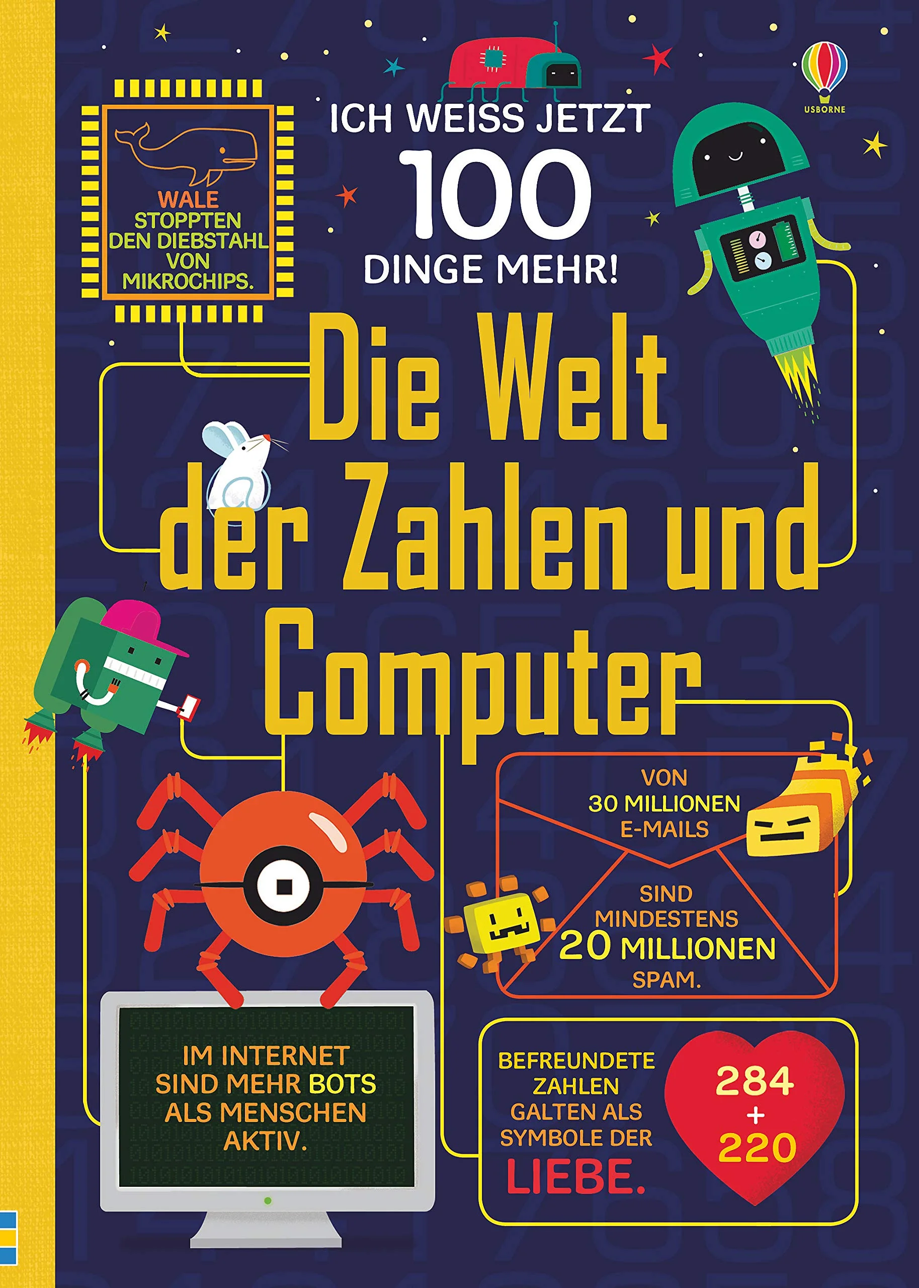 Ich weiß jetzt 100 Dinge mehr! Die Welt der Zahlen und Computer / Lektorat Kinderbuch