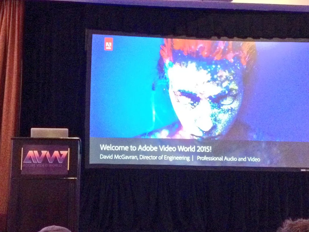 Adobe Video World 2015 Day 3