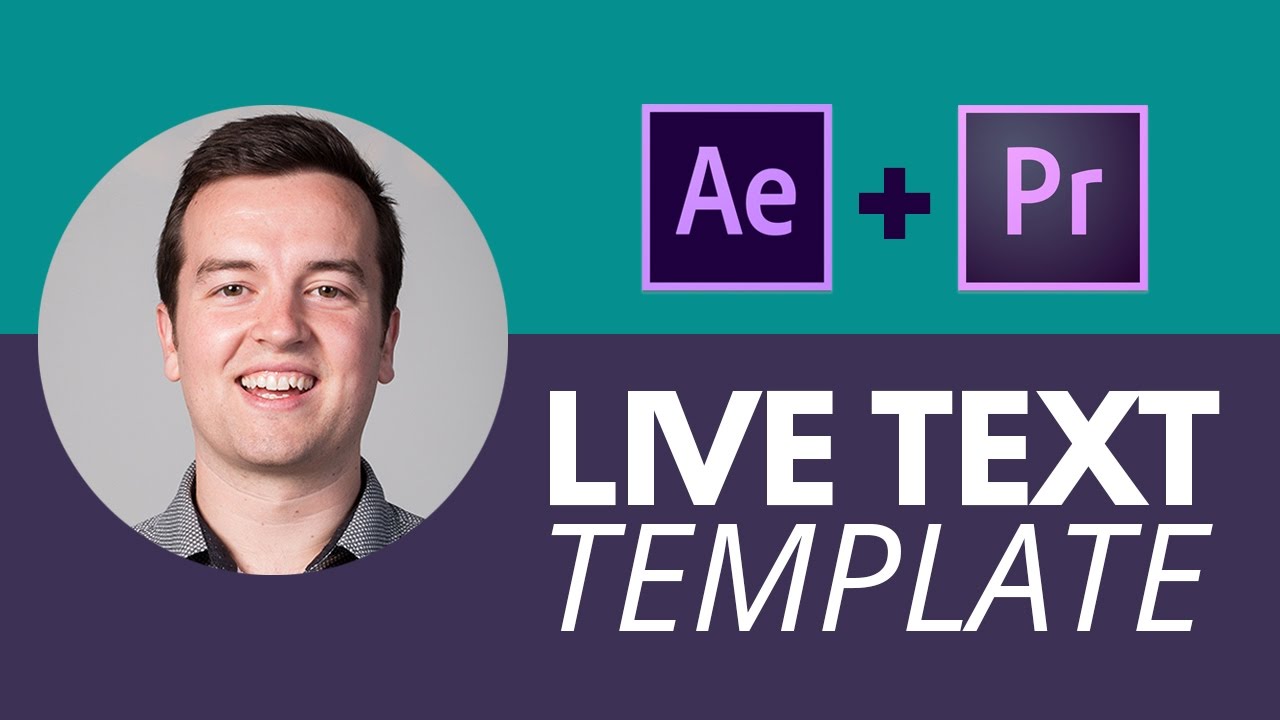 Video School Online: Live Text Template Tutorial: After Effects to Premiere Pro