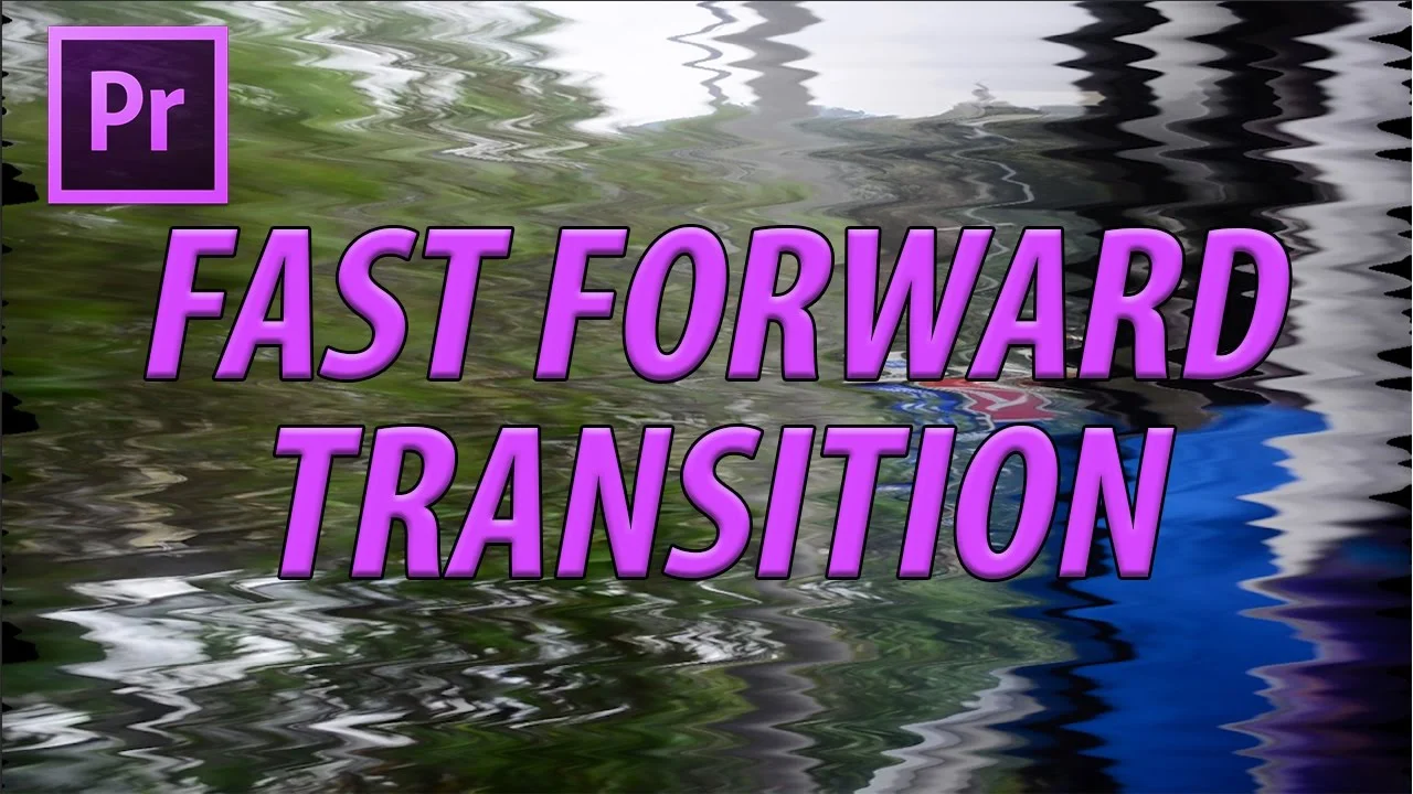 AdobeMasters: How to Create the Fast Forward Transition in Adobe Premiere Pro
