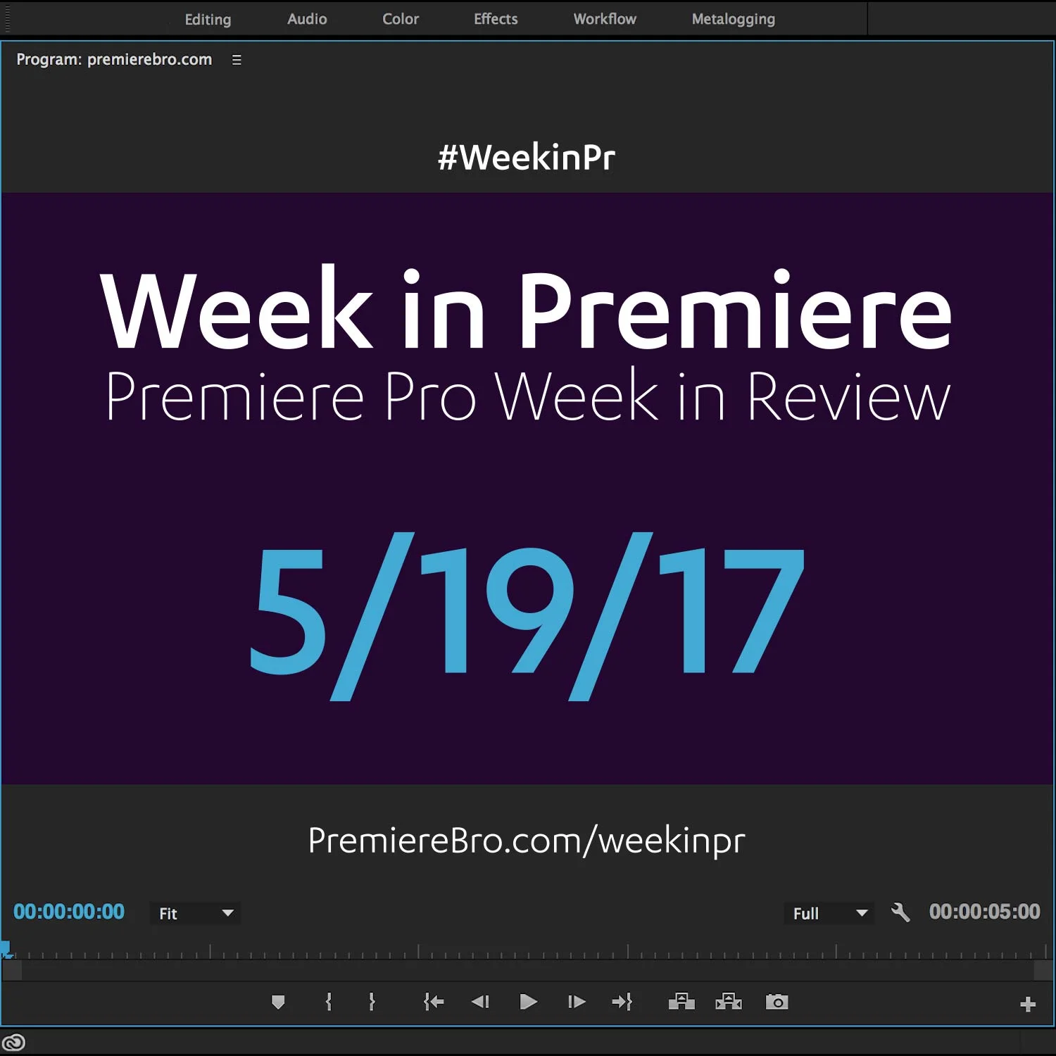 Week in Premiere 5/19/17