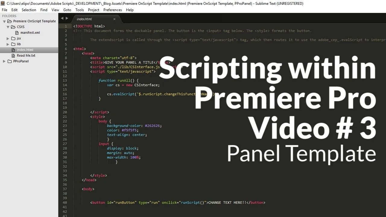Premiere OnScript: Scripting Panel File Structure, Customizing your First Template
