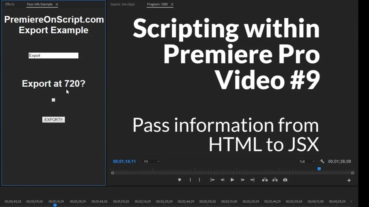 Premiere OnScript: Passing Information from HTML to JSX in your Premiere Pro Panel