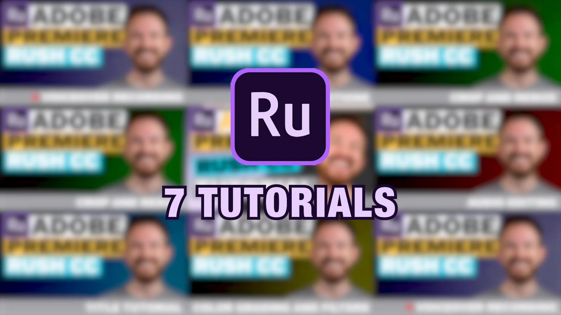 First Premiere Rush Tutorials (7 Videos)