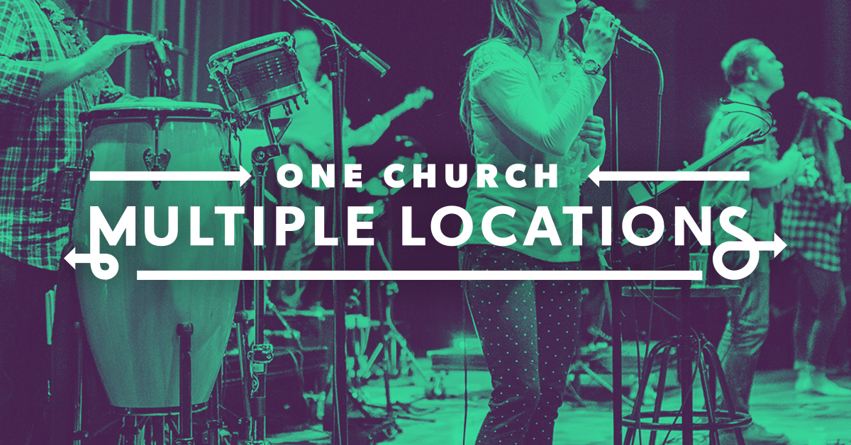 OneChurch_MultiLoc_Blog12_FB.jpg