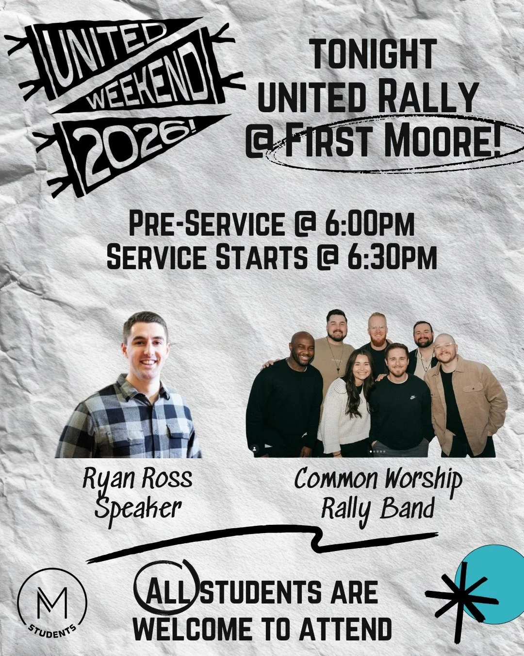 The United Rally is finally here! 🔥 

Students will need to be in the First Moore worship center at 6:00pm for pre-service activities.

The service will start at 6:30pm and all students, even those not attending United Weekend, are invited to attend