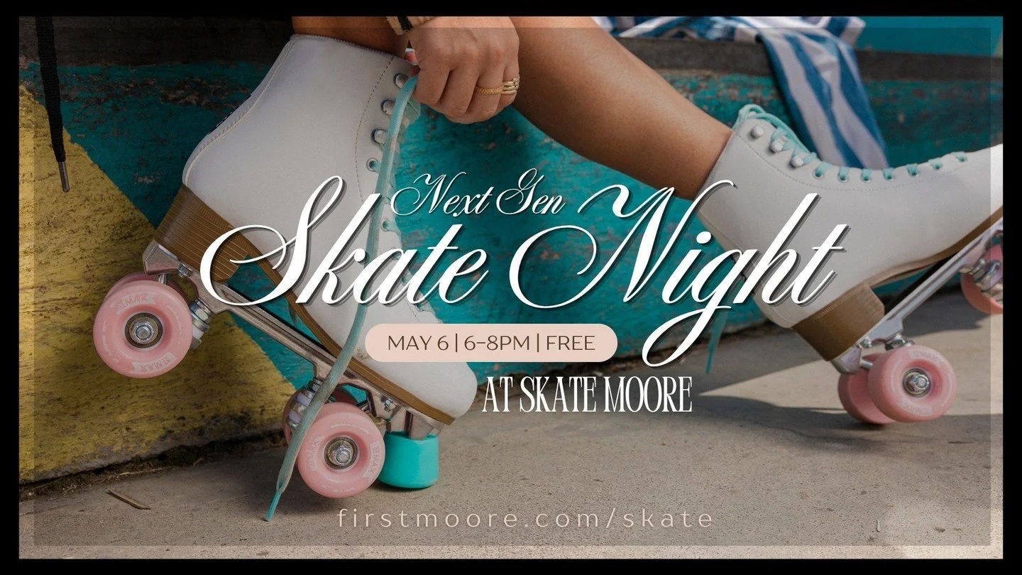 Join us for our Next Gen Summer Kickoff at Skate Moore! 🛼 

This is a free event from 6:00pm to 8:00pm. Remember to bring extra money if you want to purchase any concessions.