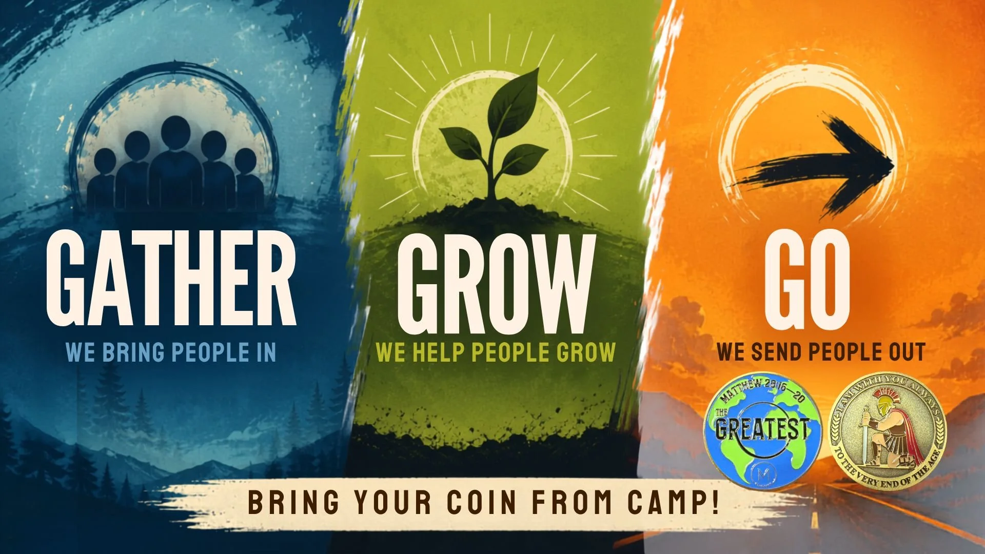 Gather. Grow. Go. Week 3.jpg