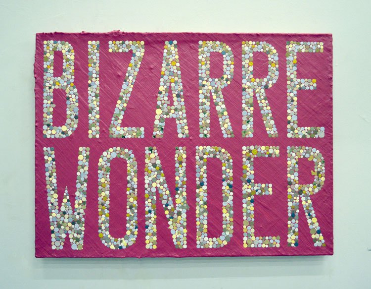 BIZARRE WONDER 2013