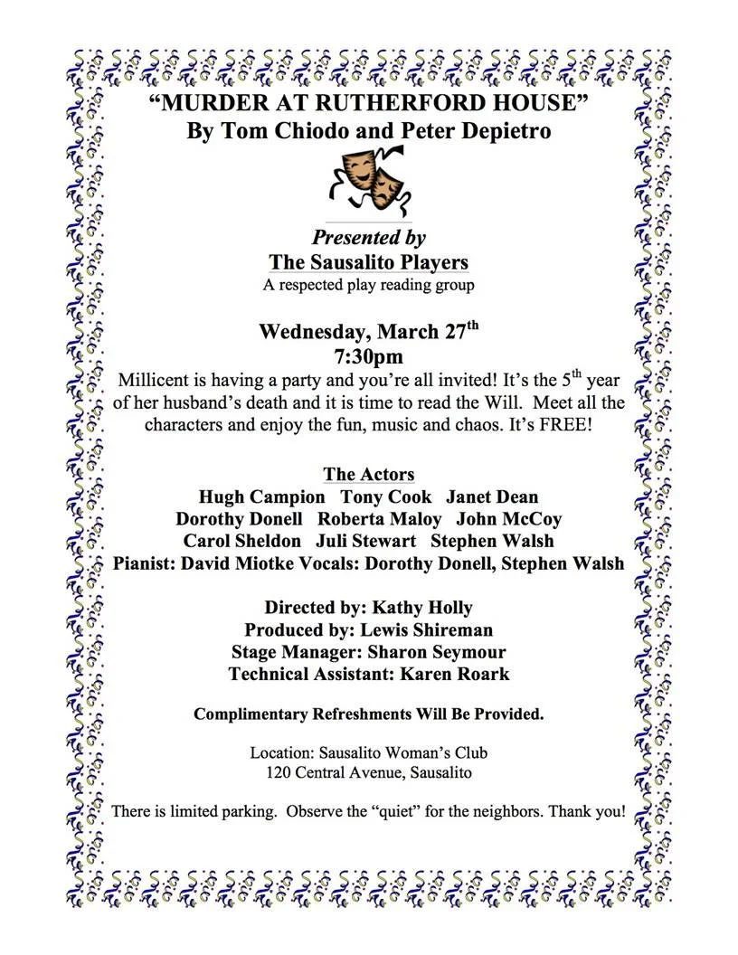 Many of the performers listed on this early playbill are still active in the Sausalito Players.