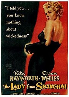 Posters for "The Lady From Shanghai” featured Rita Hayworth, not Sausalito