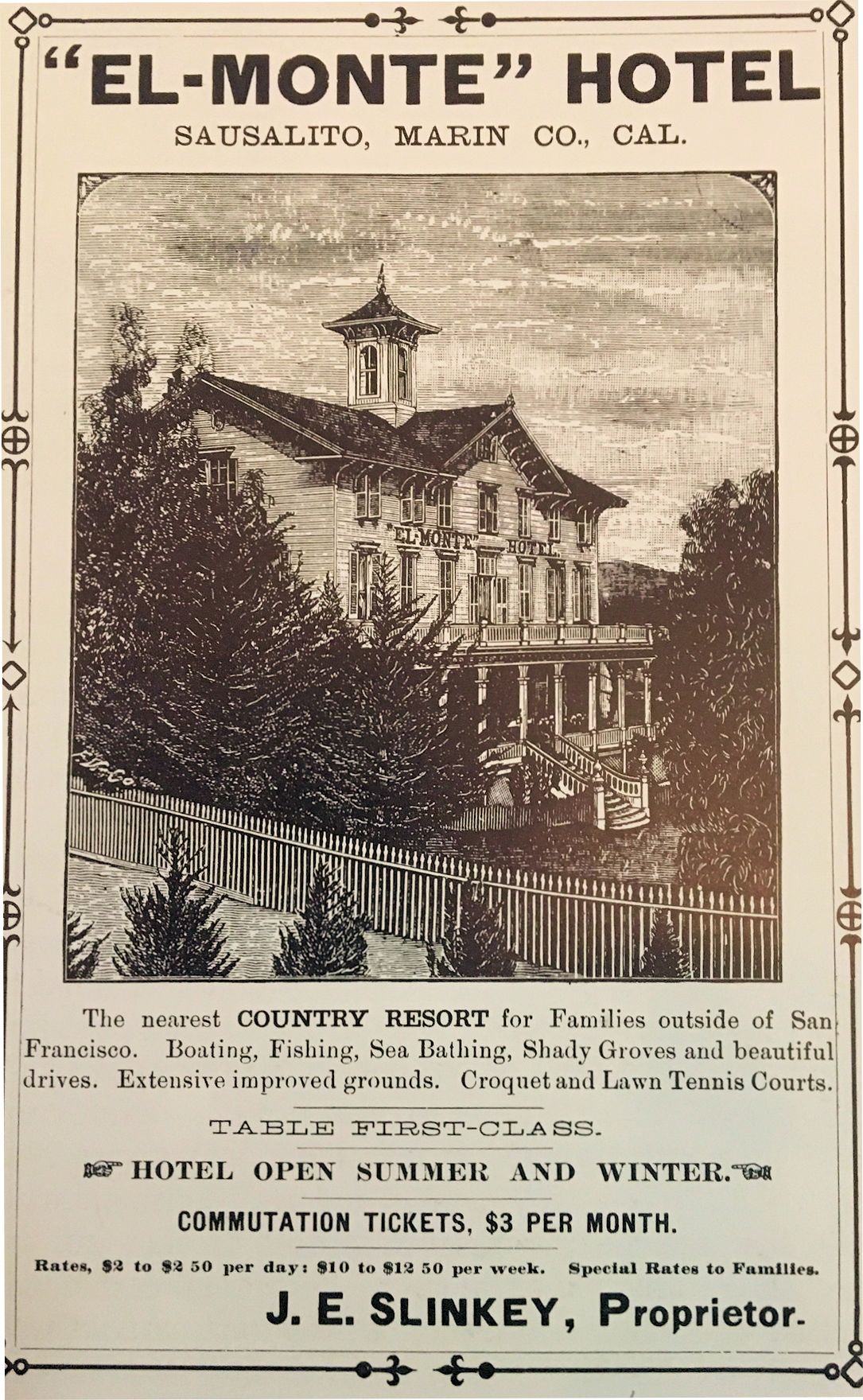 Ad for El Monte Hotel, “the nearest COUNTRY RESORT for families outside of San Francisco.” Courtesy of Sausalito Historical Society