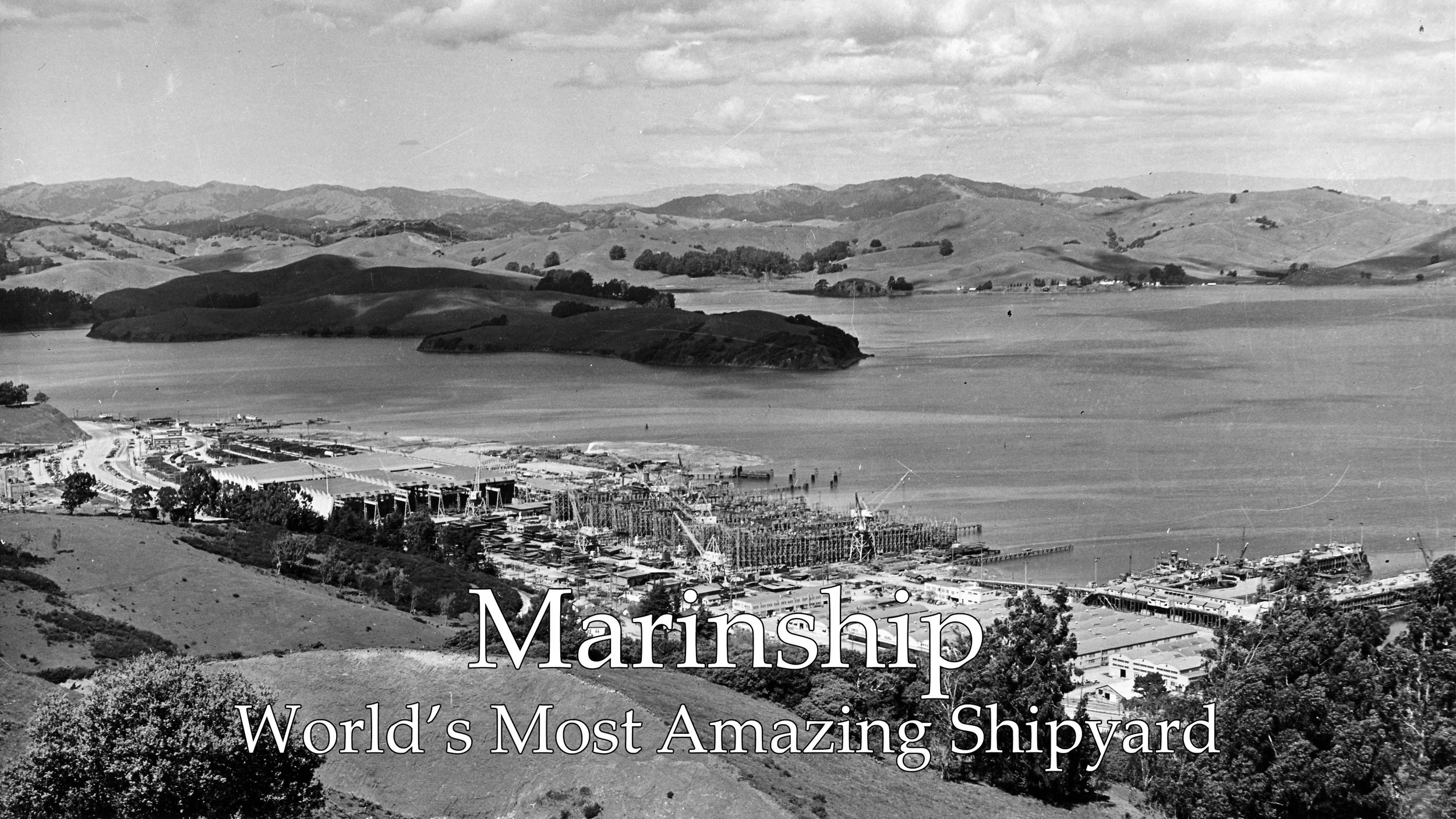 000000_01_00_000940 Marinship from Sausalito hills May 1943_caption.jpg