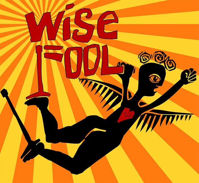 Karma Class: Wise Fool New Mexico