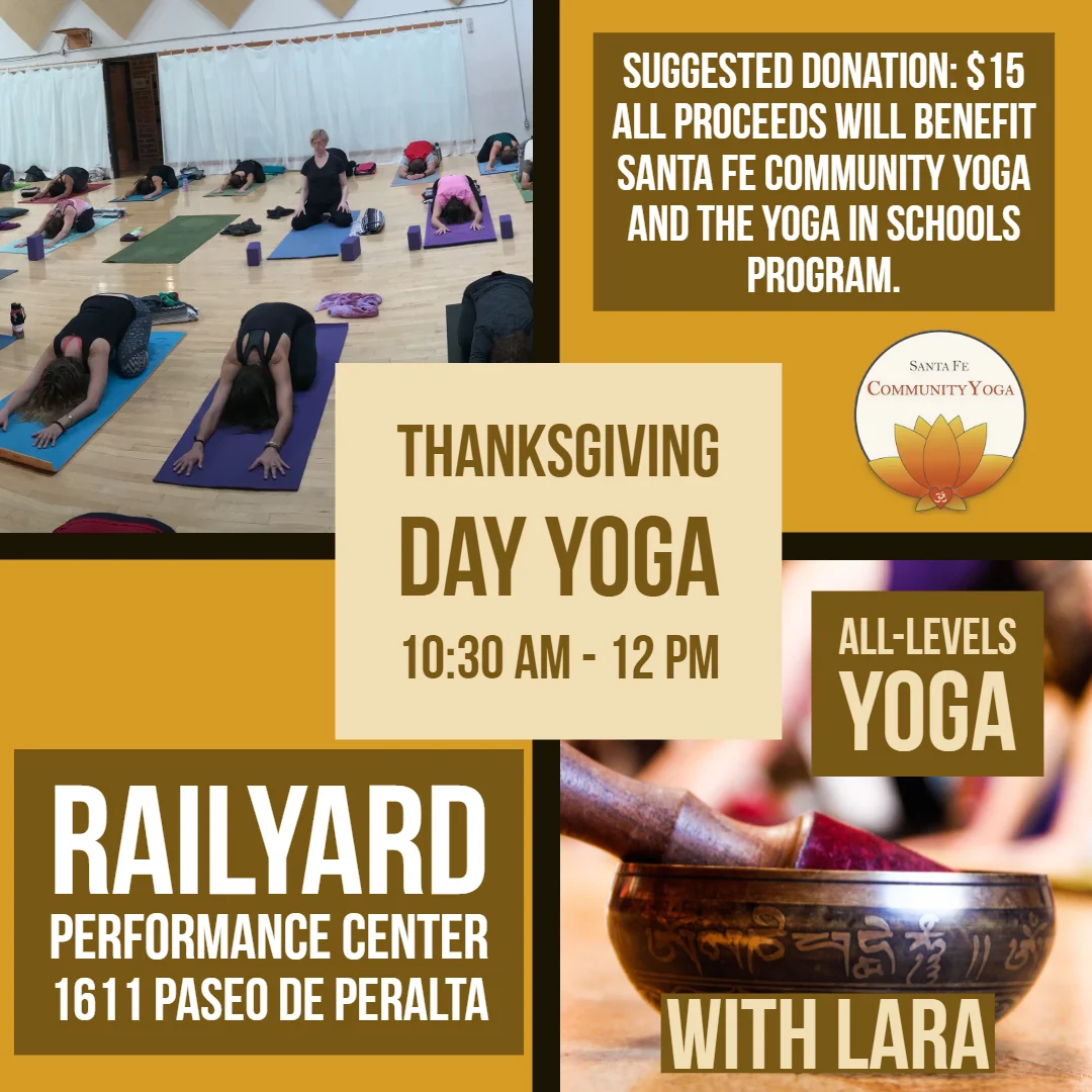 Thanksgiving Day Yoga at Railyard Performance Center
