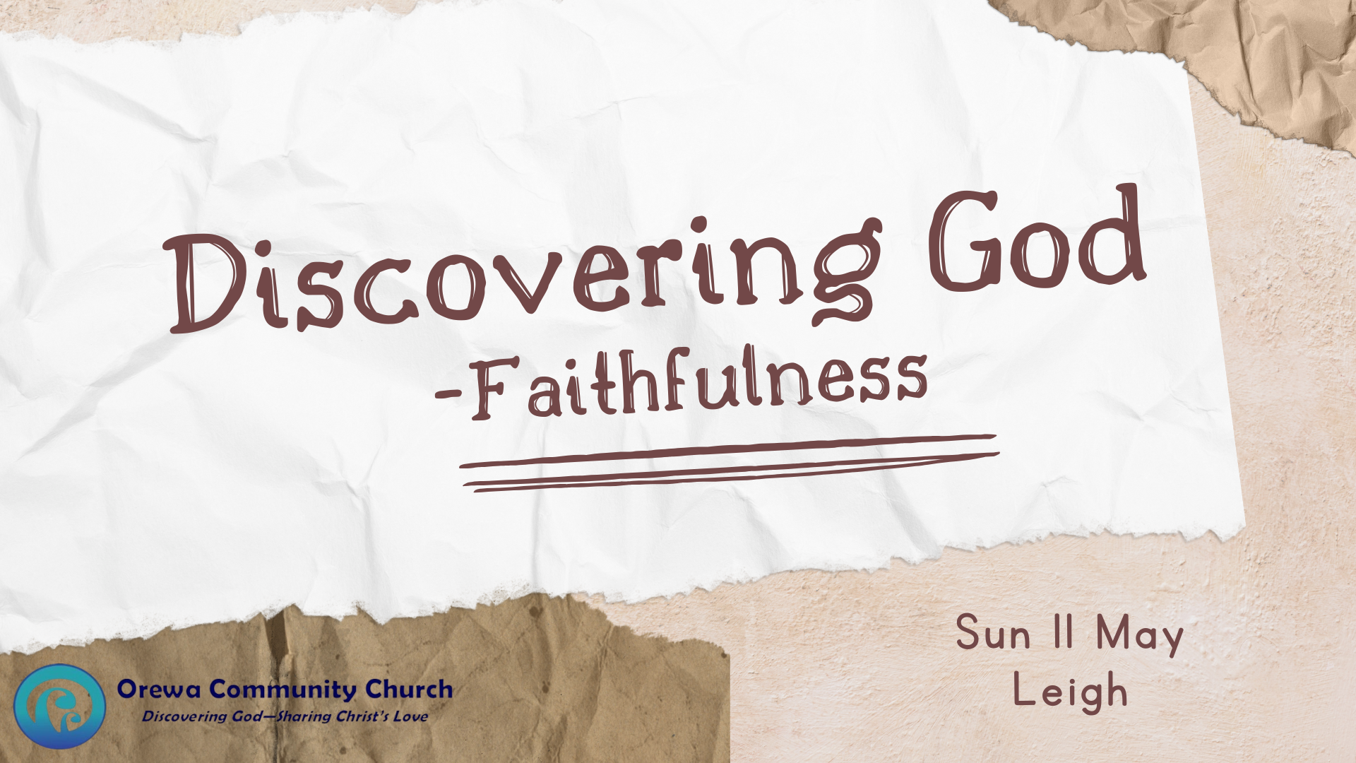 Discovering God - The Communicable Attributes of God - Faithfulness