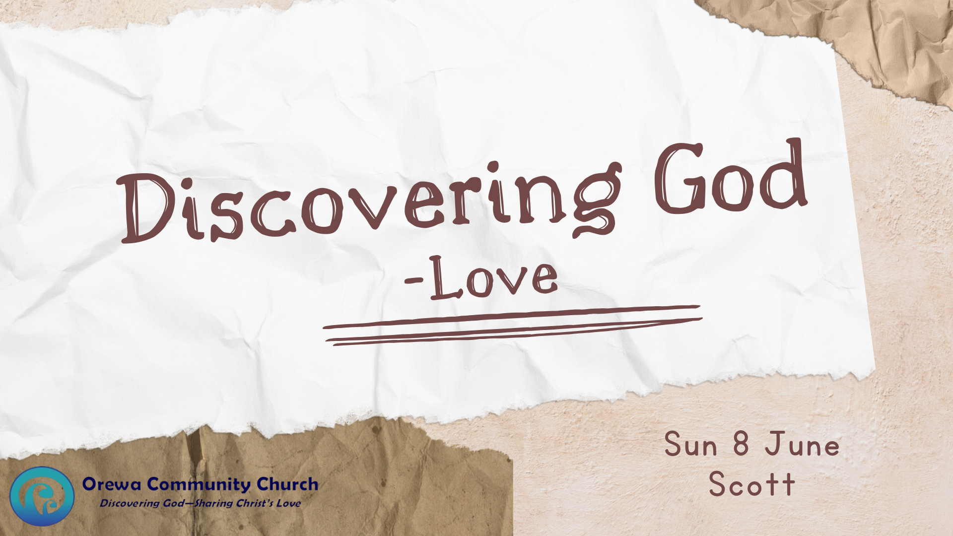 Discovering God - The Communicable Attributes of God - Love