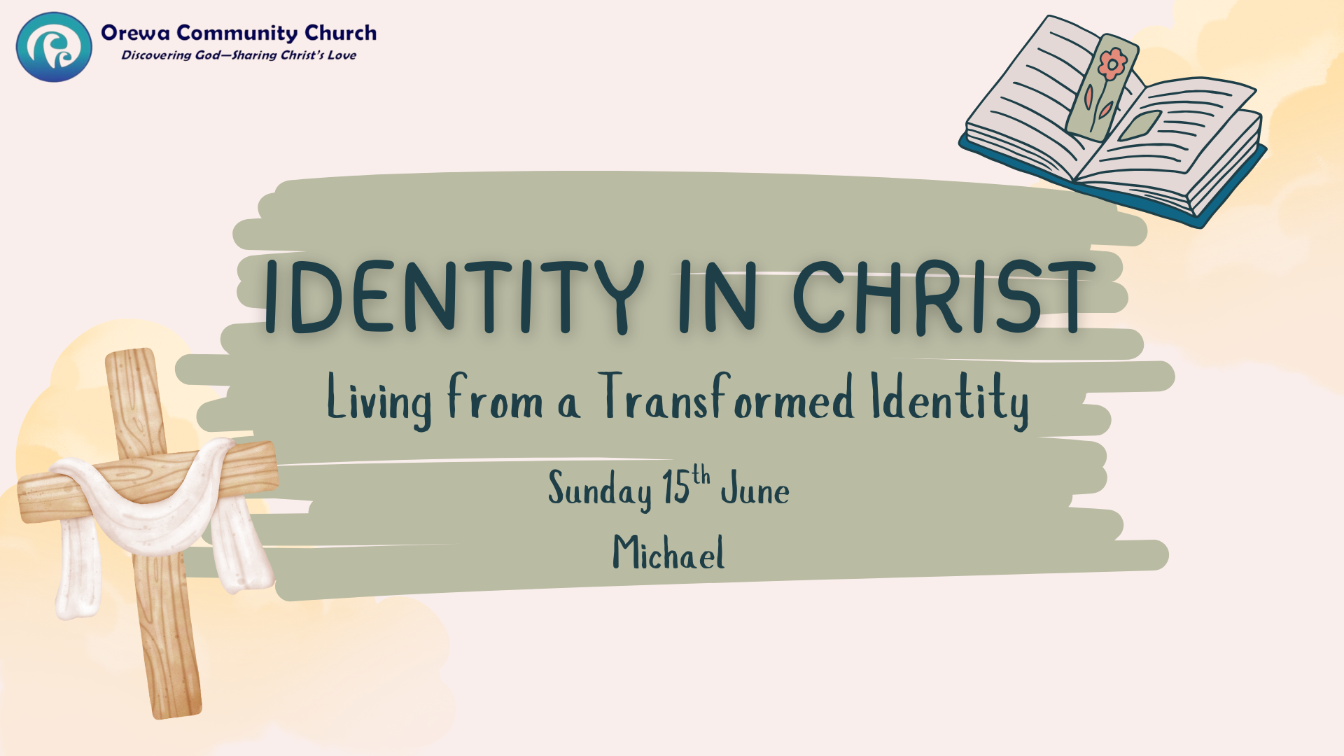 Sunday Evening Service - Identity in Christ #2