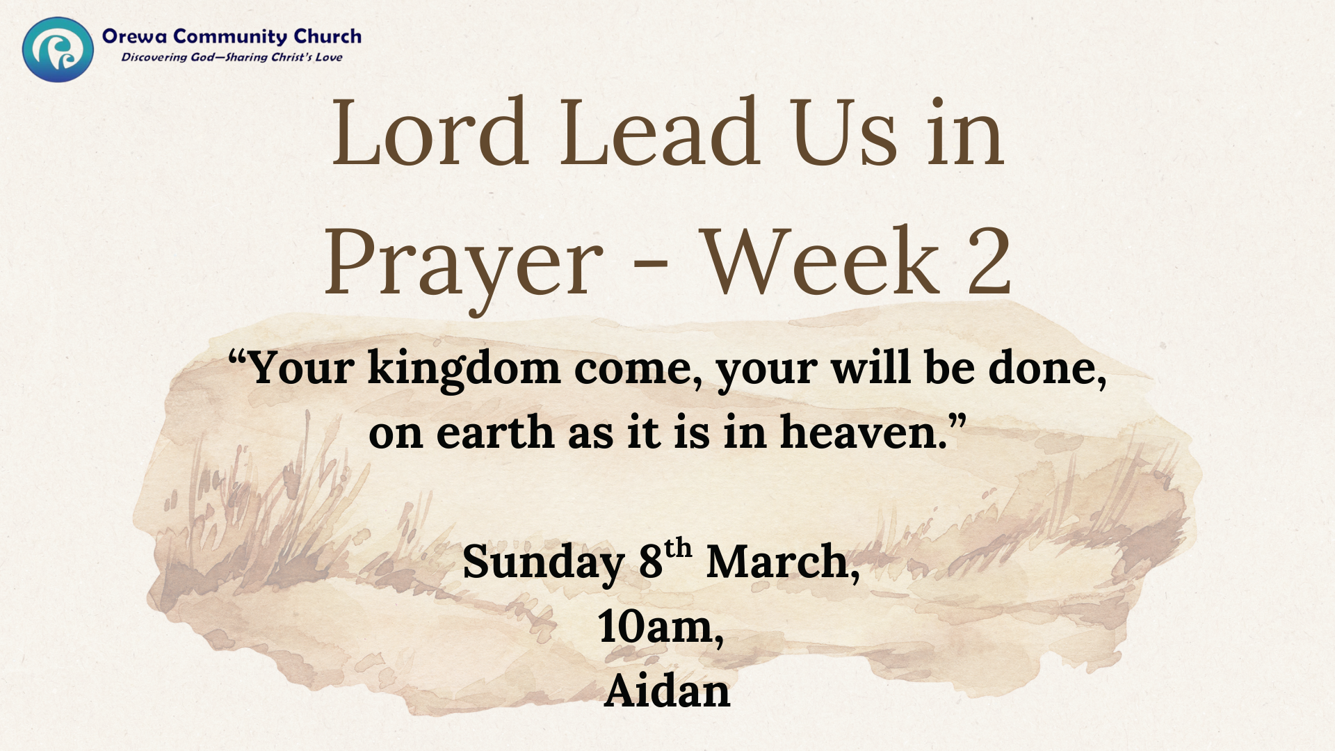 Lord Lead Us In Prayer - Week 2