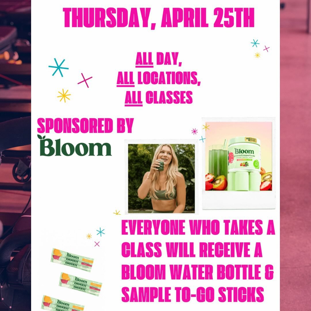 We are SO excited to be partnering with Bloom Nutrition to bring you a FULL DAY of sponsored classes at ALL locations on 4/25! Everyone who attends class will receive a Bloom Nutrition water bottle and Sample Packs of their delicious drink mix! ⁣
⁣
P