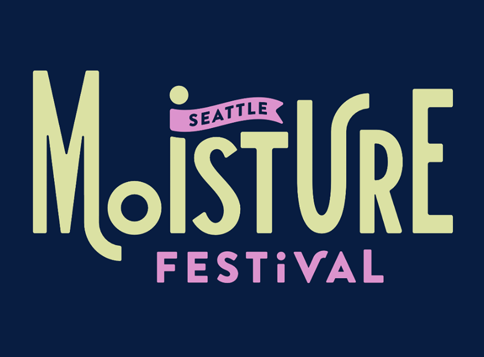 Moisture Festival