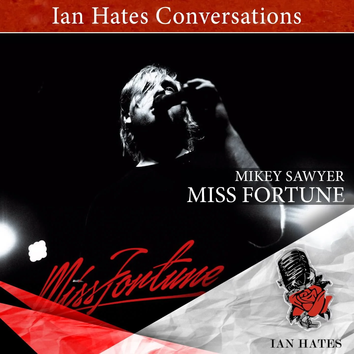 Miss Fortune - Mikey Sawyer - Ian Hates Music #177 episode artwork