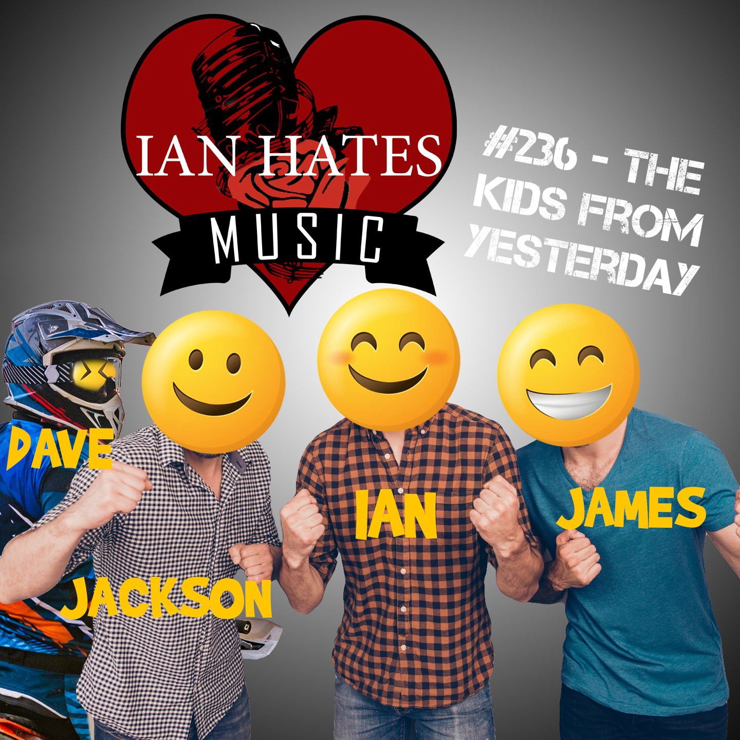 Ian Hates Music #236 - The Kids from Yesterday