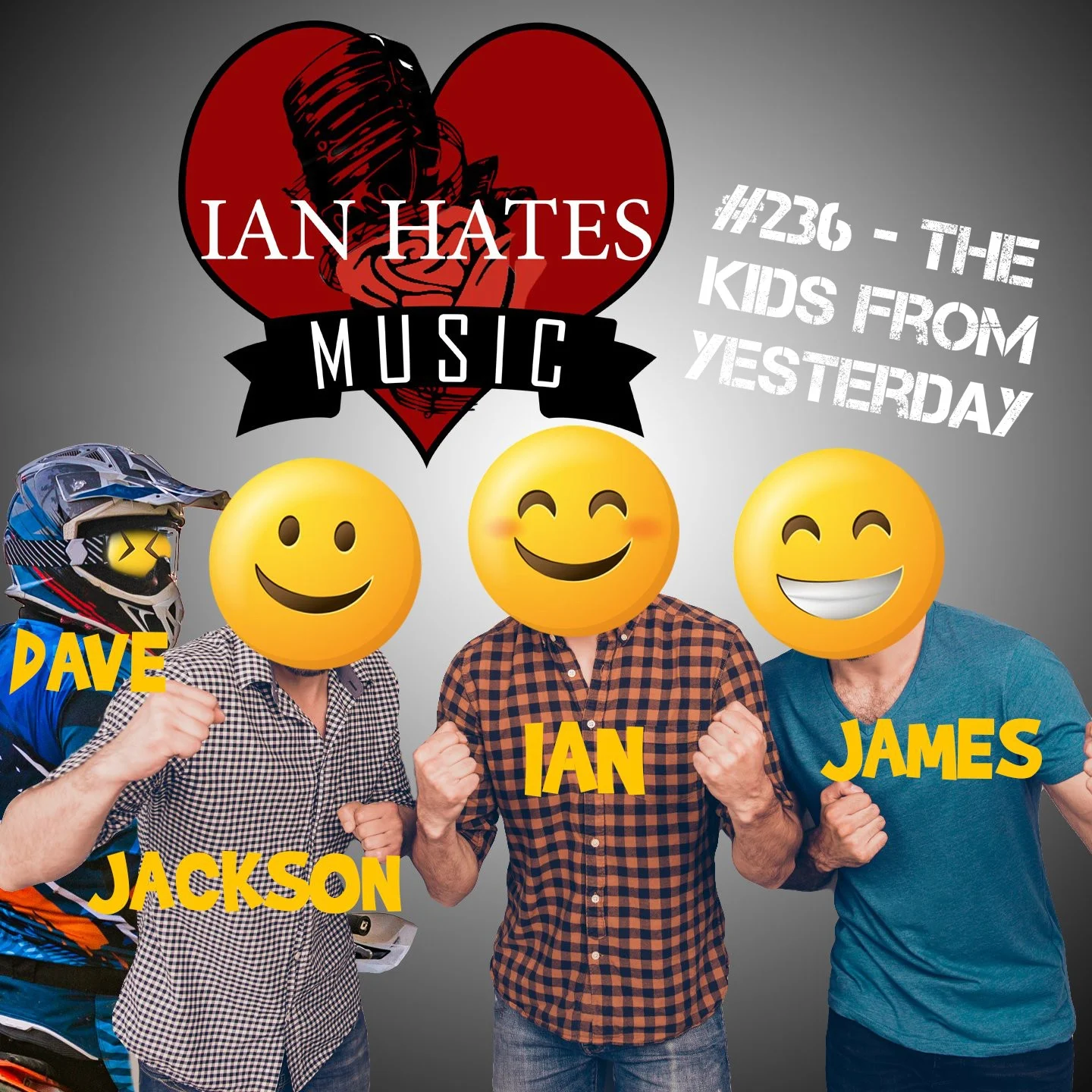 Ian Hates Music #236 - The Kids from Yesterday episode artwork