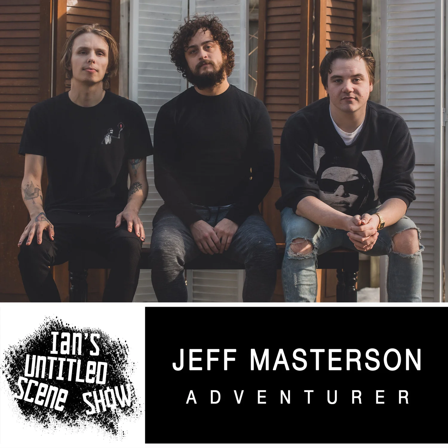 Adventurer - Jeff Masterson - Ian's Untitled Scene Show episode artwork