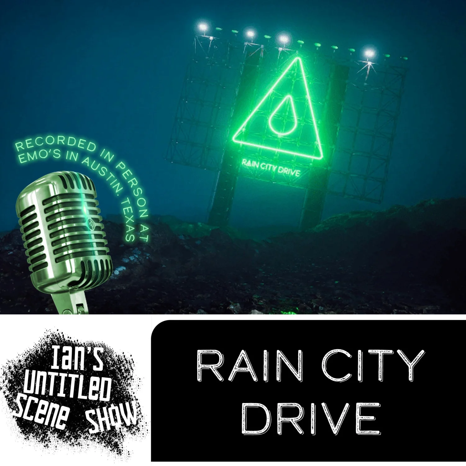 Rain City Drive - Ian's Untitled Scene Show episode artwork