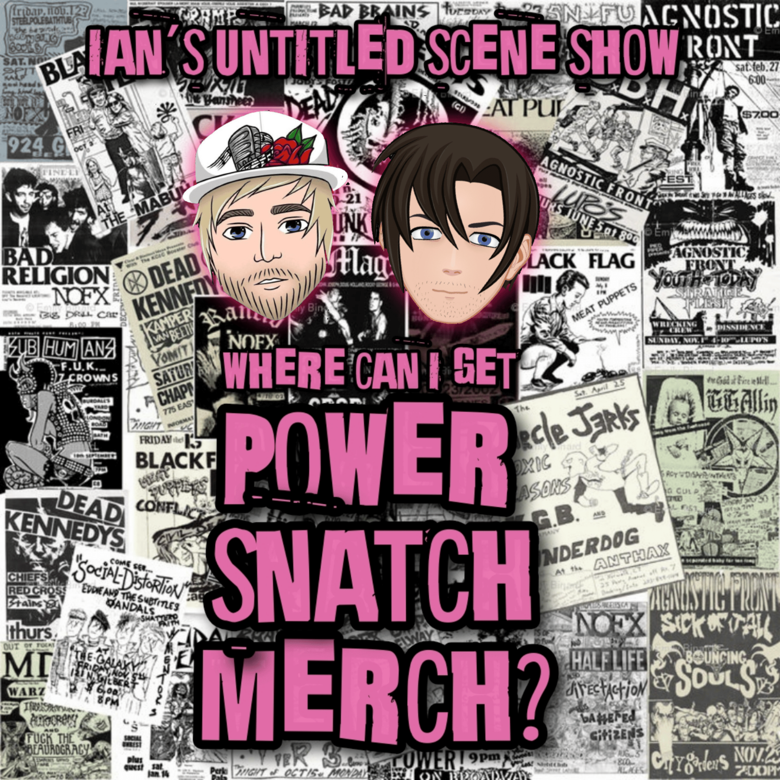 WHERE CAN I GET POWER SNATCH MERCH? Feat Jake of Mind The Drive - Ian's Untitled Scene Show