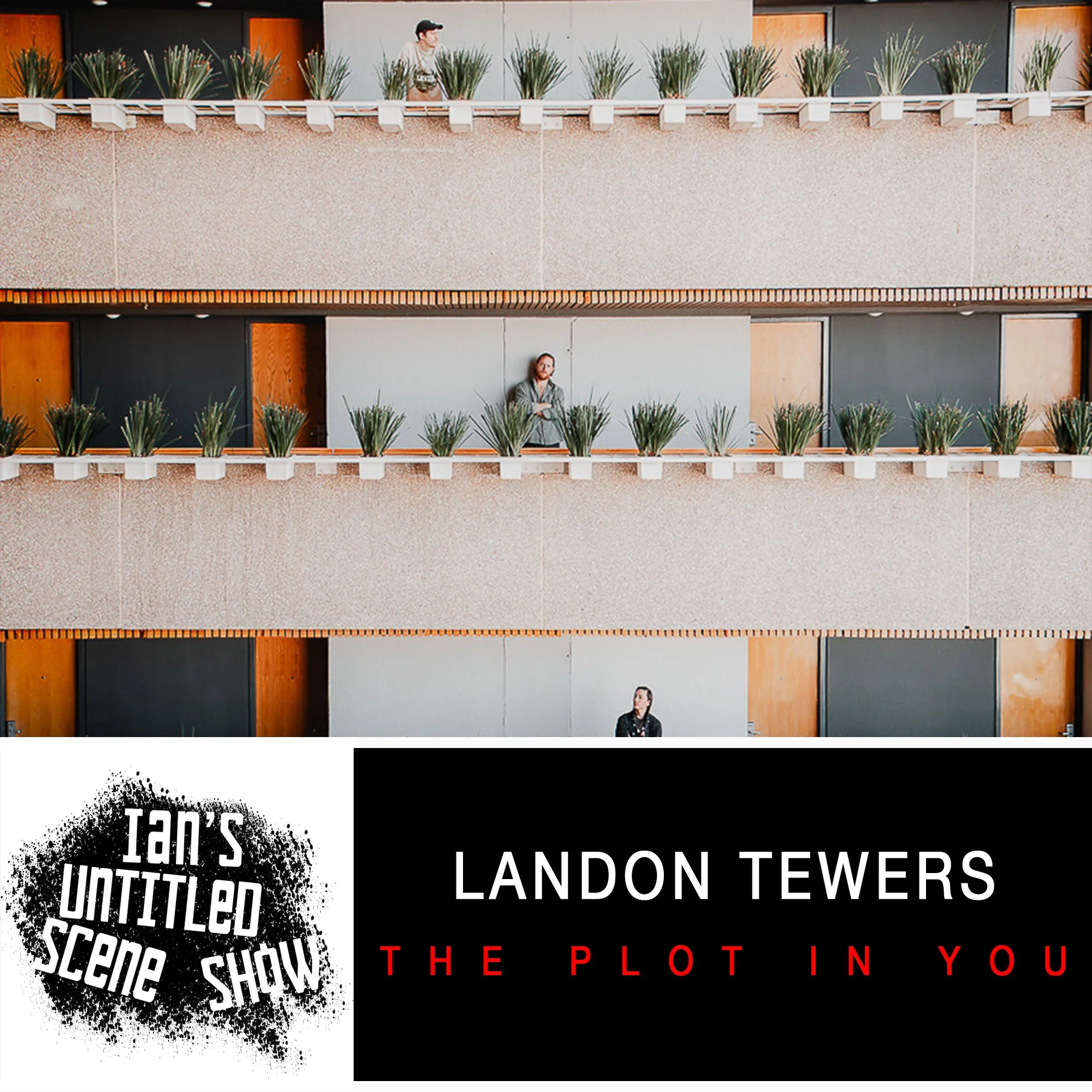 The Plot In You - Landon Tewers Returns - Ian's Untitled Scene Show
