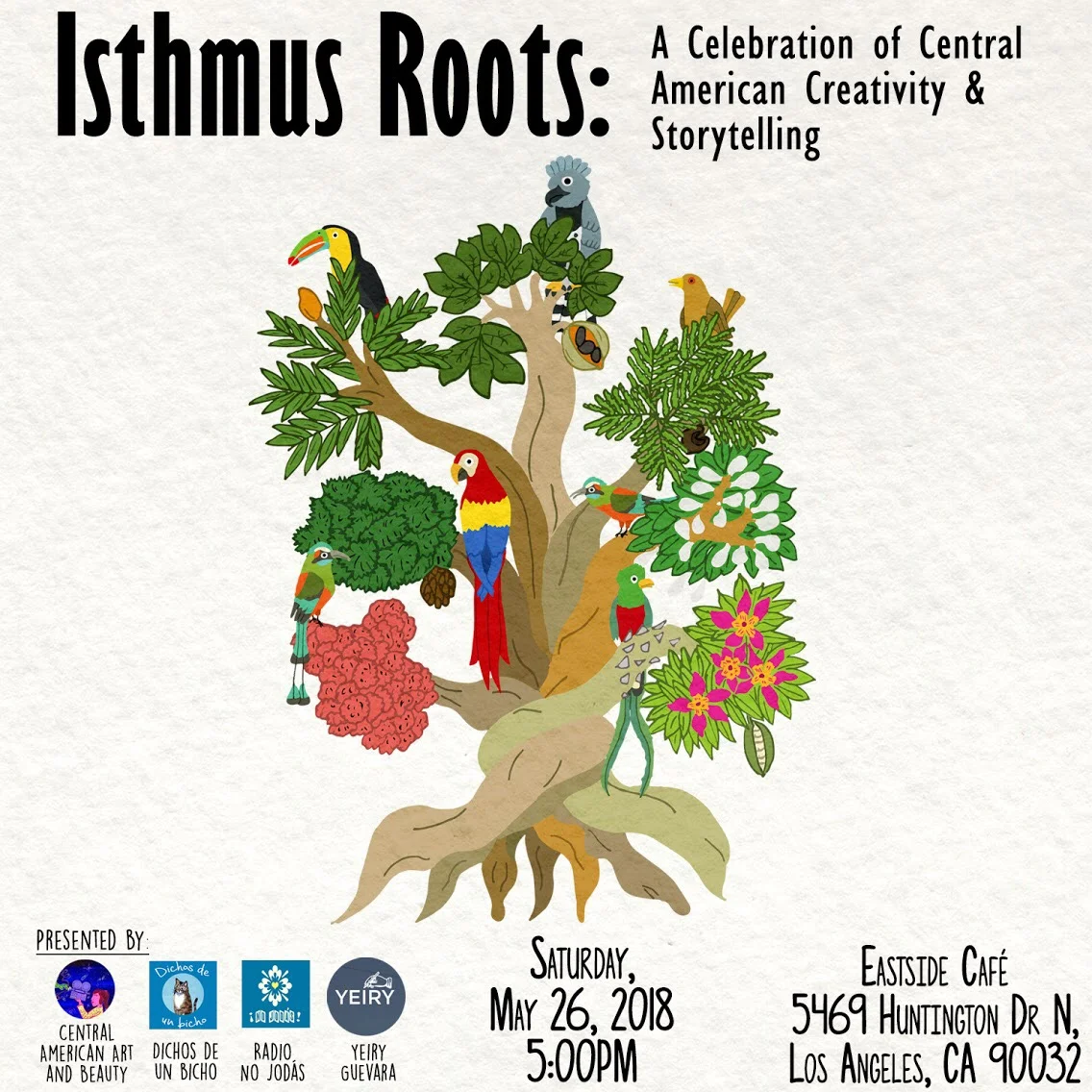 Isthmus Roots: A Celebration of Central American Creativity &amp; Storytelling - 5/26/18