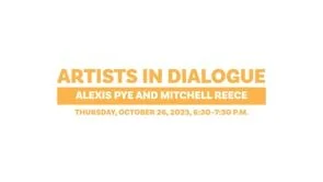 Artists in Dialogue | Alexis Pye and Mitchell Reece