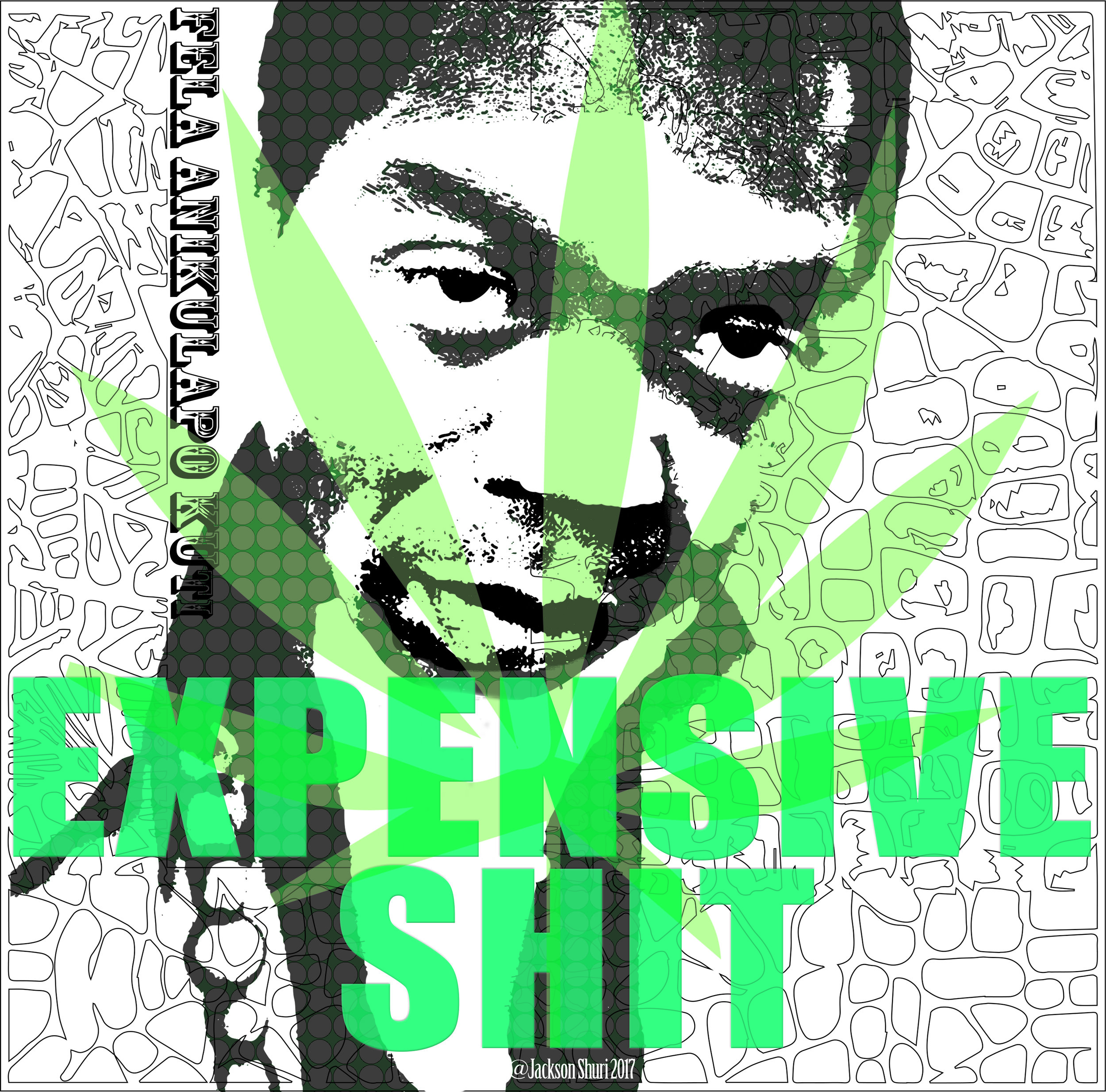 Fela Kuti Expensive Shit 2017 by Jackson Shuri