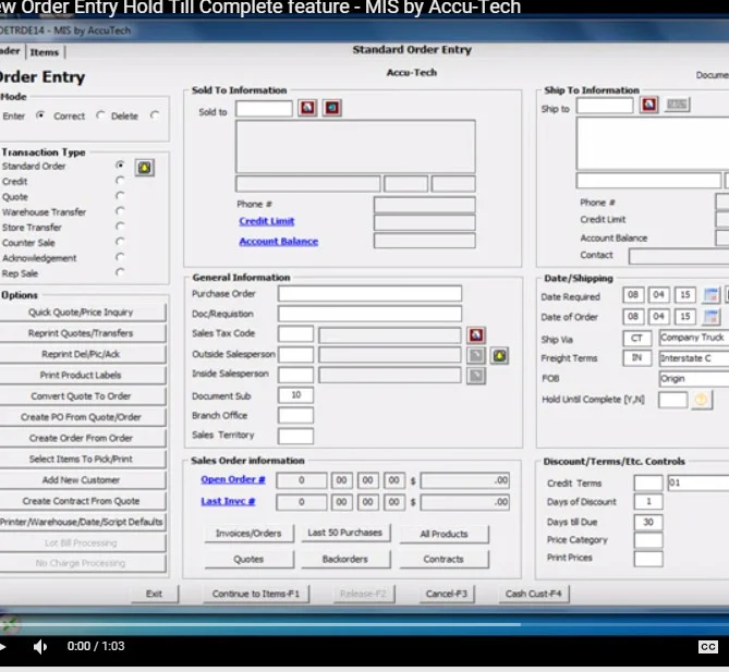 New Order Entry Hold Till Complete feature - MIS by Accu-Tech