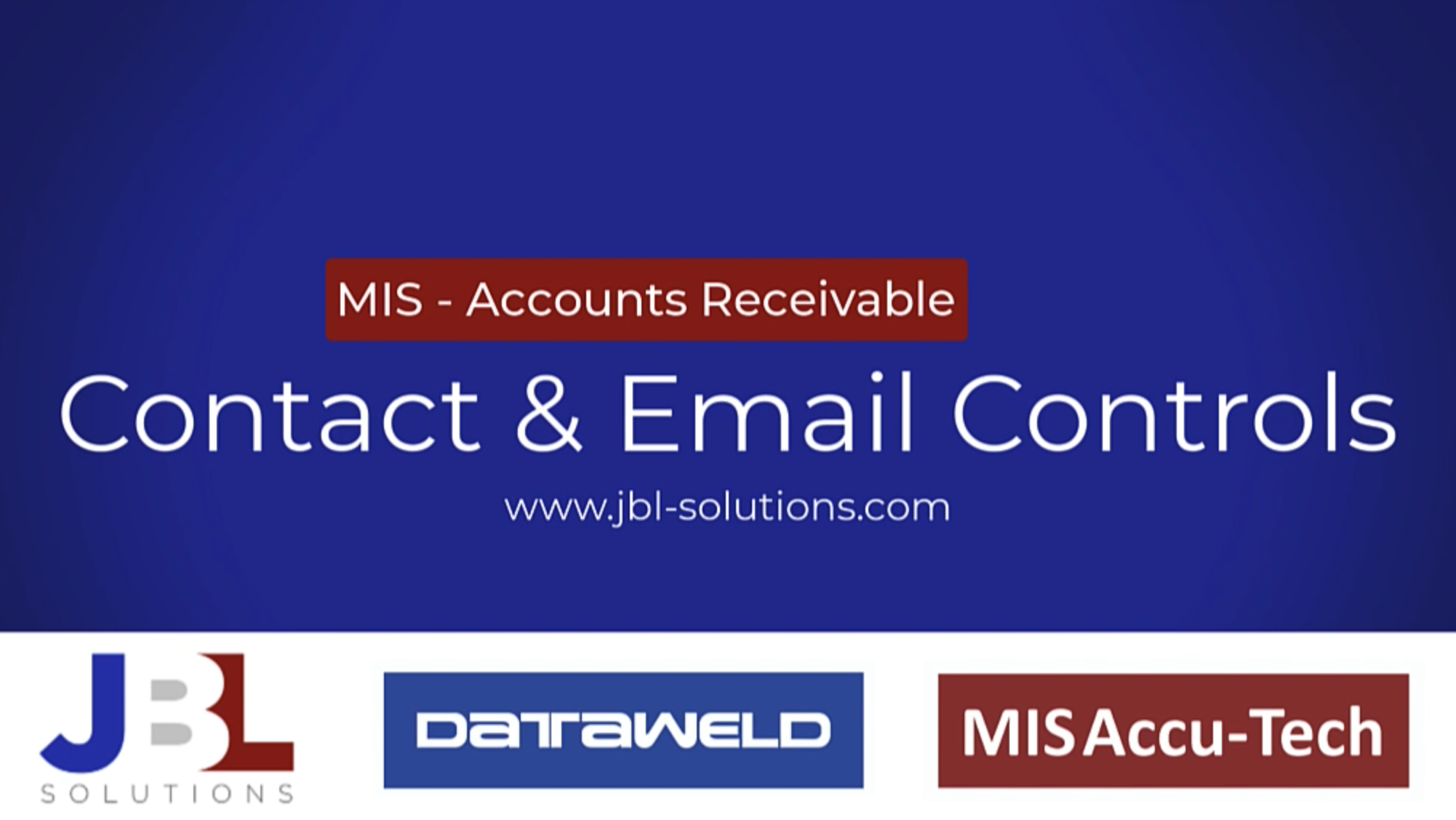 JBL Solutions - MIS - Contact and Email Controls